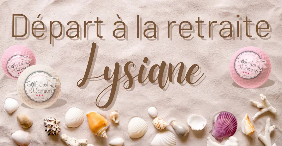 Un scramble à 2 pour le départ à la retraite de Lysiane