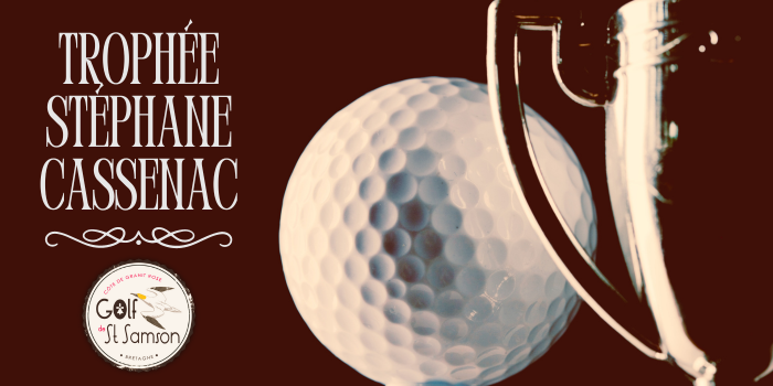 Golf De Saint Samson Golf Hotel Pleumeur Bodou Trophee Stephane Cassenac